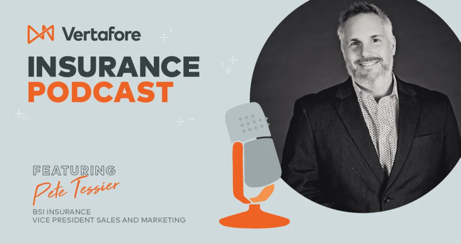 Vertafore Insurance Podcast - Pete Tessier
