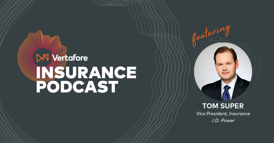 Vertafore Insurance Podcast - Tom Super