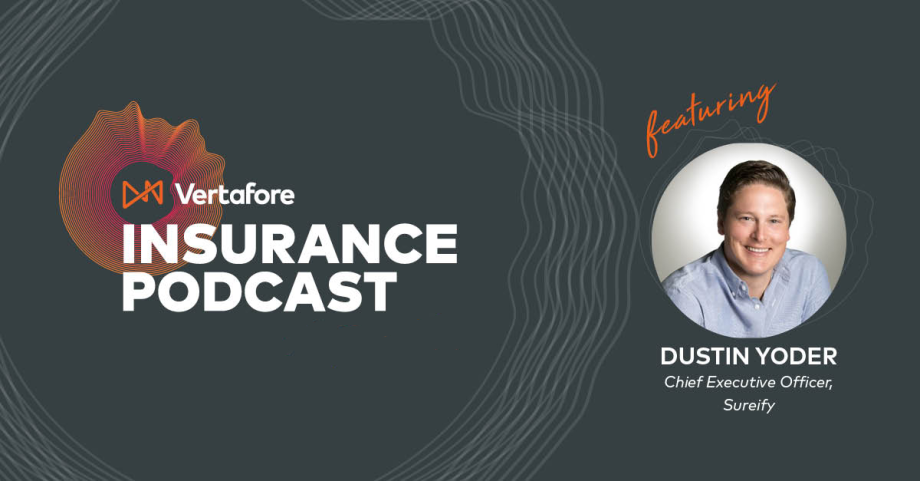 Vertafore Insurance Podcast - Dustin Yoder
