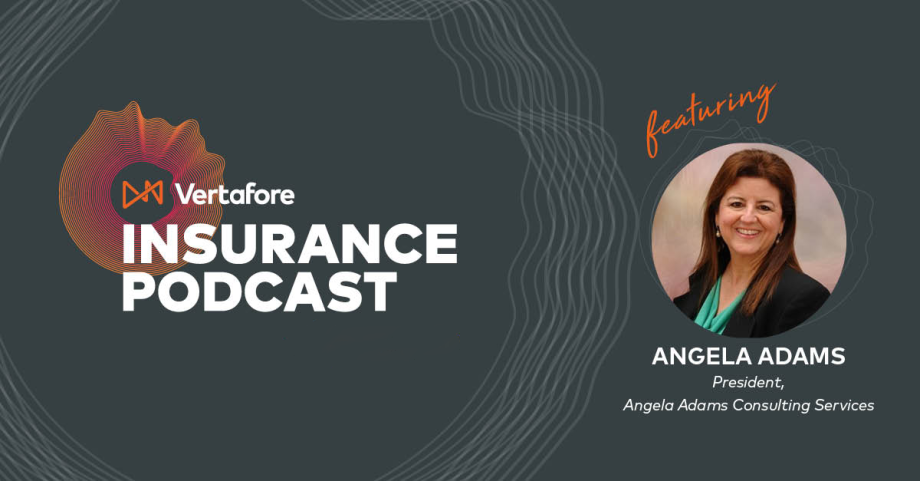 Vertafore Insurance Podcast - Angela Adams