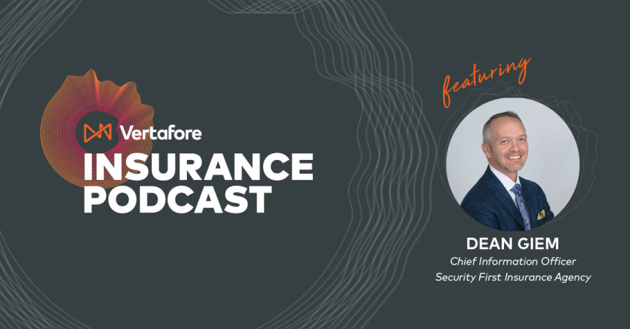 Vertafore Insurance Podcast - Dean Giem